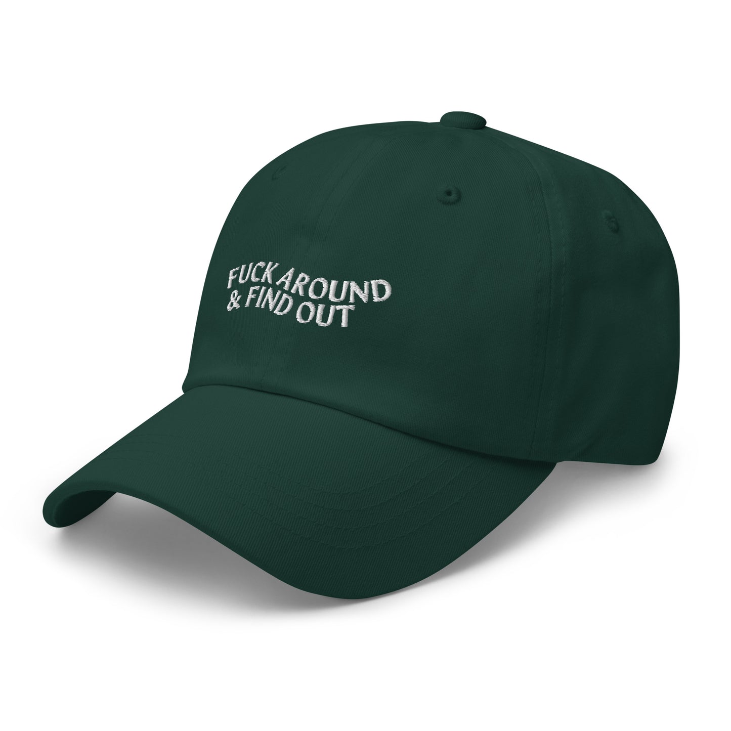 F*ck Around & Find Out Hat